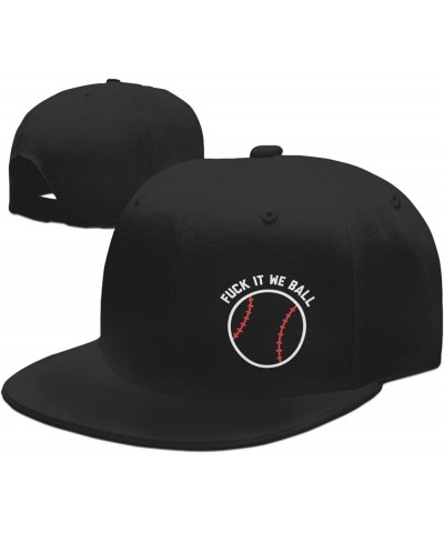 Fuck It We Ball Hat Flat Brim Bill Hats Funny Mems Black Hip Hop Trucker Cap Gift Black $11.54 Baseball Caps