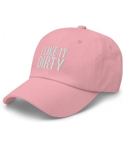 I Like It Dirty Hat - Embroidered Dad Hat, Funny Hats for Men, Adult Humor, Adult Gifts, Offensive Gifts Gag Pink $14.94 Base...