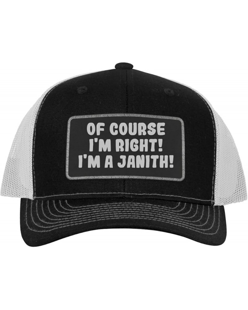 of Course I'm Right! I'm A Janith! - Leather Black Patch Engraved Trucker Hat Black/white $14.58 Baseball Caps