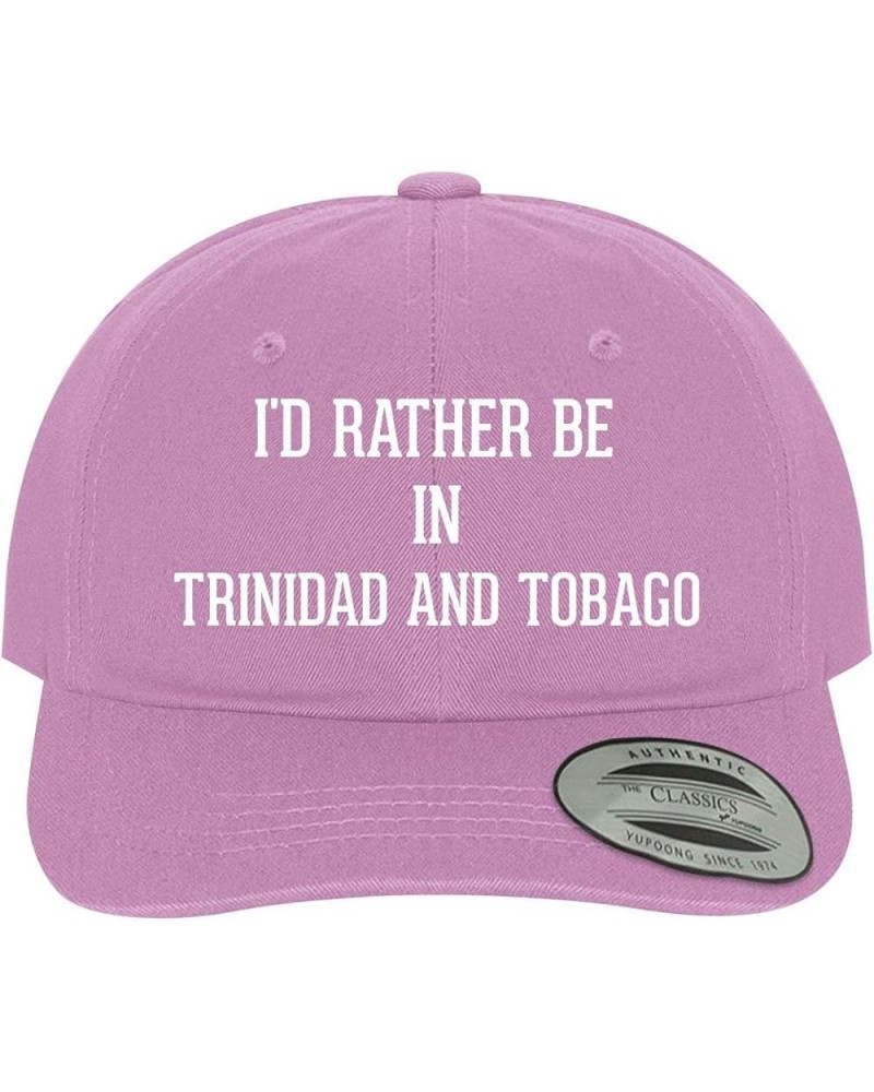 I'd Rather Be in Trinidad and Tobago - Soft Dad Hat Baseball Cap Pink $18.59 Baseball Caps