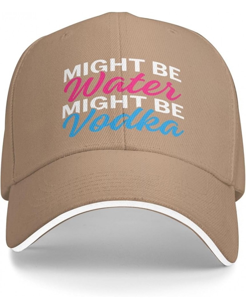 Might Be Water Might Be Vodka Cap Casual Hat Adjustable Baseball Cap Bill Trucker Hat for Women Men Natural $12.53 Baseball Caps