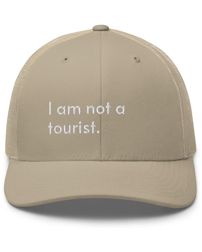 I Am Not a Tourist Trucker Hat Tourism Travel Vlogger Blogger Embroidered Trendy Mesh Snapback Unisex Cap Khaki $18.10 Baseba...