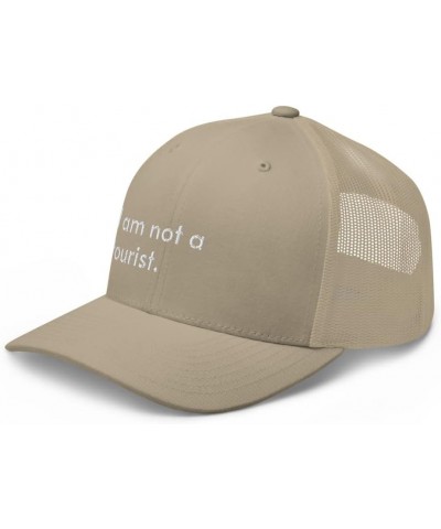 I Am Not a Tourist Trucker Hat Tourism Travel Vlogger Blogger Embroidered Trendy Mesh Snapback Unisex Cap Khaki $18.10 Baseba...