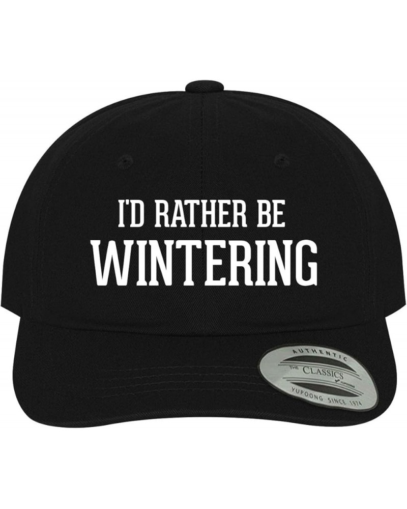 I'd Rather Be Wintering - Soft Dad Hat Baseball Cap Black $21.62 Baseball Caps