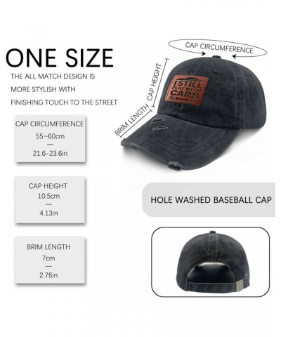 I Still Play with Cars Cowboy Hat Vintage Workout Hat Gifts for Men Who Like Engraved,Summer Hat Suitable for Streetwear $11....