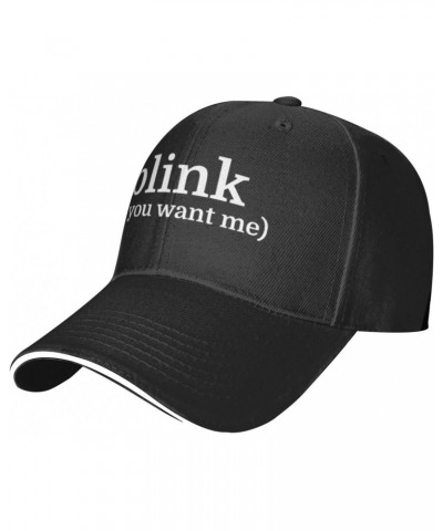 Blink (If You Want Me) Unisex Baseball Cap Vintage Men Women Low Profile Dad Hat Adjustable,Black $11.27 Baseball Caps