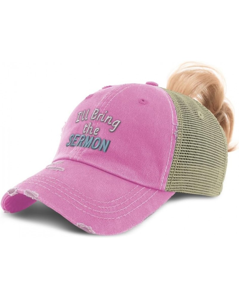 Womens Ponytail Cap I'll Bring The Sermon Cotton Distressed Trucker Hats Soft Pink $15.80 Baseball Caps