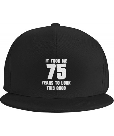 It Took Me 75 Years to Look This Good Trucker Hat Baseball Cap for Women Cowboy Hat Men Dad Hat Snapback Hat Black Black $9.5...