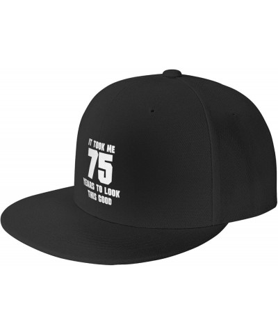 It Took Me 75 Years to Look This Good Trucker Hat Baseball Cap for Women Cowboy Hat Men Dad Hat Snapback Hat Black Black $9.5...