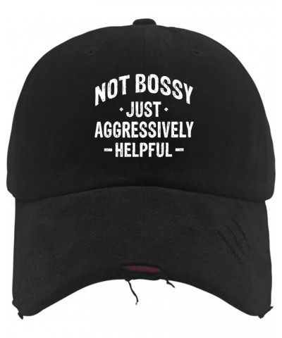 Not Bossy Just Aggressively Helpfu Baseball Cap Custom Hats AllBlack Black Bucket Hat Gifts for Grandpa Hiking Hat $13.42 Bas...