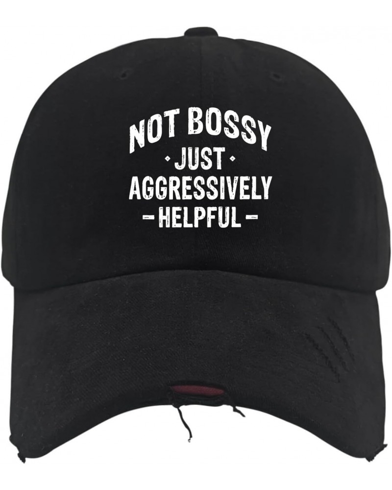 Not Bossy Just Aggressively Helpfu Baseball Cap Custom Hats AllBlack Black Bucket Hat Gifts for Grandpa Hiking Hat $13.42 Bas...