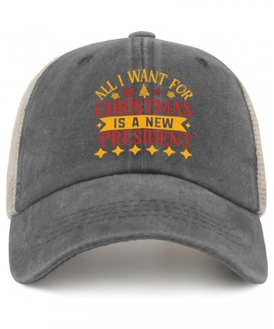 All i Want for Christmas is a New President Trucker hat Music hat AllBlack hat for Men Gifts for Grandma Summer Cap Gray02 $1...