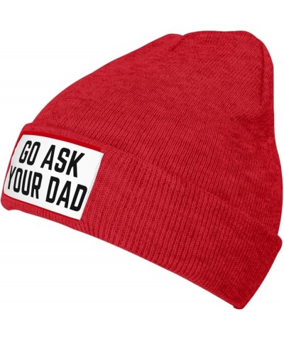 Go Ask Your Dad Hat Father Dad Gifts Knit Hats Soft Warm Ski Cap Men Women Winter Beanie Hat Red $12.31 Skullies & Beanies