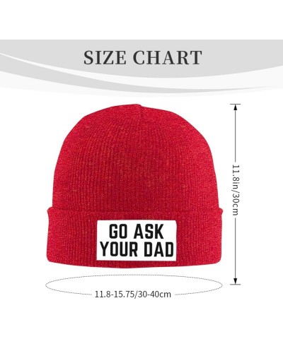 Go Ask Your Dad Hat Father Dad Gifts Knit Hats Soft Warm Ski Cap Men Women Winter Beanie Hat Red $12.31 Skullies & Beanies