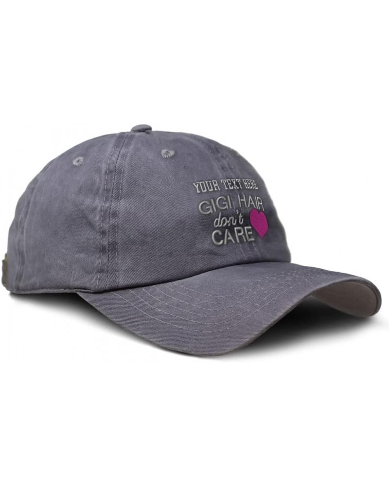 Custom Soft Washed Baseball Cap Gigi Hair Don't Care Dad Hats for Men & Women Grey Personalized Text Here $12.60 Baseball Caps