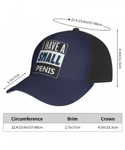 I Have A Tiny-Penis Cap Tucker Hat Adjustable Baseball Caps Black $15.98 Baseball Caps