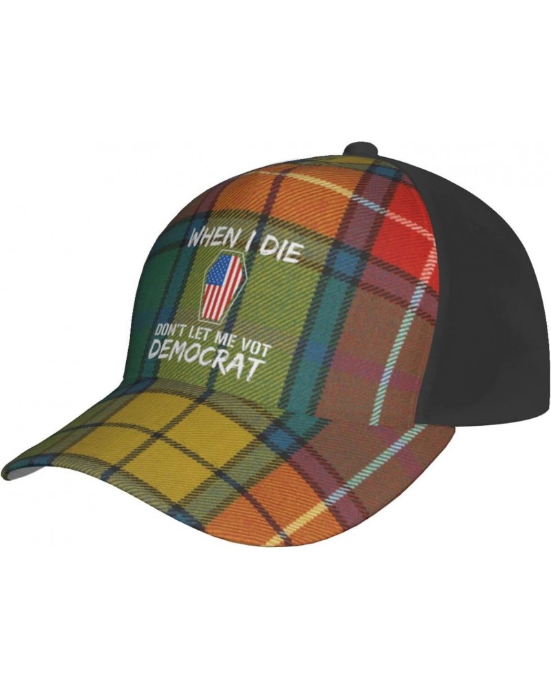 When I Die Don't Let Me Vote Democrat Baseball Cap Adjustable Men Women Tucker Dad Hat Black $17.53 Baseball Caps