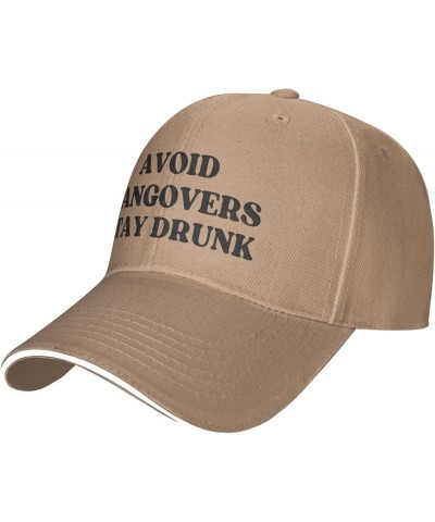 Avoid Hangovers-Stay-Drunk Hat for Men Women Baseball Cap Trucker Hat Dad Hat Natural $16.72 Baseball Caps