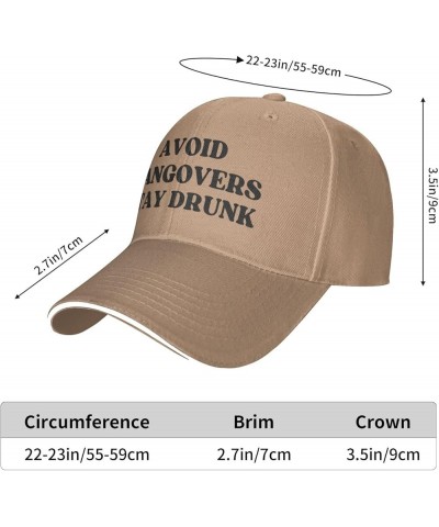 Avoid Hangovers-Stay-Drunk Hat for Men Women Baseball Cap Trucker Hat Dad Hat Natural $16.72 Baseball Caps