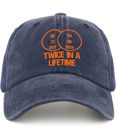 Solar Eclipse 2024 Twice in a Lifetime Mens hat Vintage Cotton Washed Baseball Caps Adjustable Dad Navy Blue $8.31 Baseball Caps