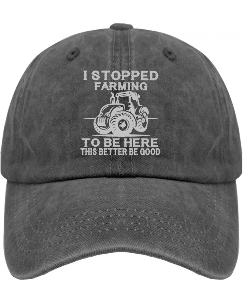 I Stopped Farming to Be Here This Better Be Good Hats USA Cowboy Hat Pigment Black Hat for Men Gifts for Pigment Black $11.72...