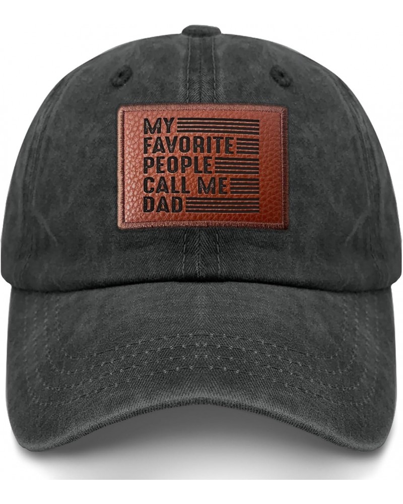 My Favorite People Call me DAD Ball Cap Funny Baseball Cap Gifts for Girlfriends Who Like Engraved,Golf Hat $11.65 Baseball Caps