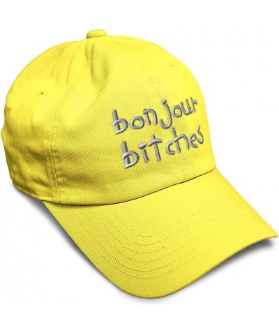 Soft Baseball Cap Bonjour Bitches Embroidery Funny Humor Twill Cotton Dad Hats for Men & Women Yellow Design Only $14.00 Base...