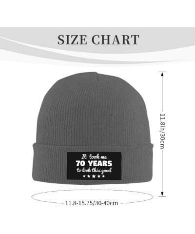 It Took Me 70 Years to Look This Good 70th Birthday Gift Beanie Hat Men Knit Skull Cap Women Winter Slouchy Hat Black Deep He...