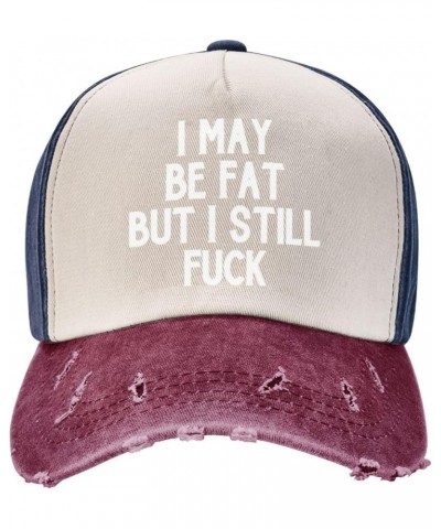 Women's and Men's Washed Cotton Baseball Cap Adjustable I May Be Fat but I Still Fuck Dad Hat Low Profile Trucker Cap Navy an...