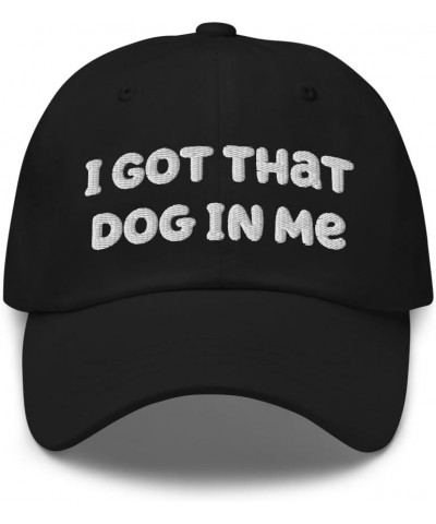 Hot Dog Lover Classic Dad Hat, I Got That Dog in Me- Embroidery Black $22.31 Baseball Caps