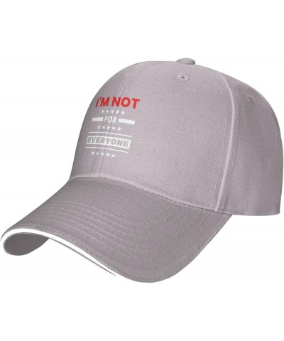 I'm Not for Everyone Baseball Cap Black Dad Hat Adjustable Cap Classic Trucker Hat Gray $11.32 Baseball Caps