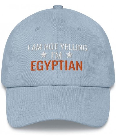 I am Not Yelling I'm Egyptian Egypt Embroidered Dad Hat Adjustable Cotton Cap Light Blue $15.18 Baseball Caps