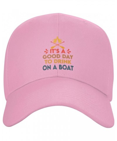 Its A Good Day to Drink On A Boat Funny Boating Baseball Hats for Men Adjustable Dad Hat Gift for Men/Women,Pink $9.64 Baseba...