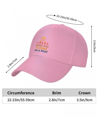 Its A Good Day to Drink On A Boat Funny Boating Baseball Hats for Men Adjustable Dad Hat Gift for Men/Women,Pink $9.64 Baseba...