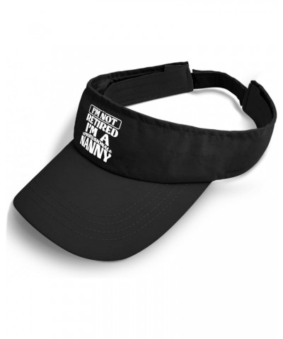 I'm not Retired I'm a Professional Nanny Caps Visor for Teens Sun Visor Hat Lightweight Sun Visor $9.68 Visors