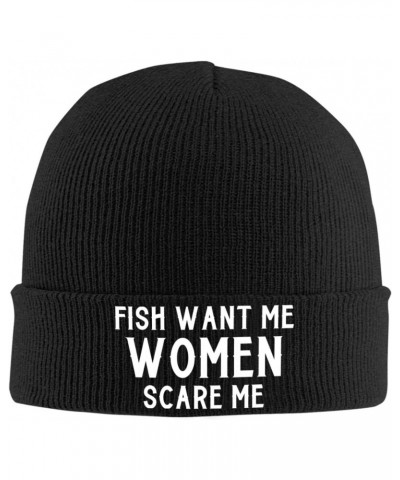 Fish Want Me Women Scare Me Mens Winter Beanie Hats Warm Knit Hats Skull Cap Print Winter Hat for Women Black $10.25 Skullies...