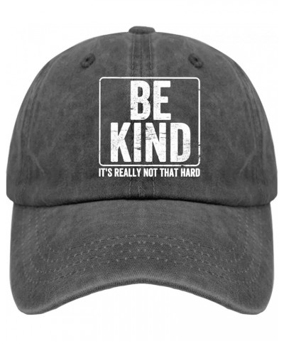 Be Kinds It's Really Not That Hard Trucker Hat Custom Hats for Men Pigment Black Black Hats for Men Gifts for Women Pigment B...