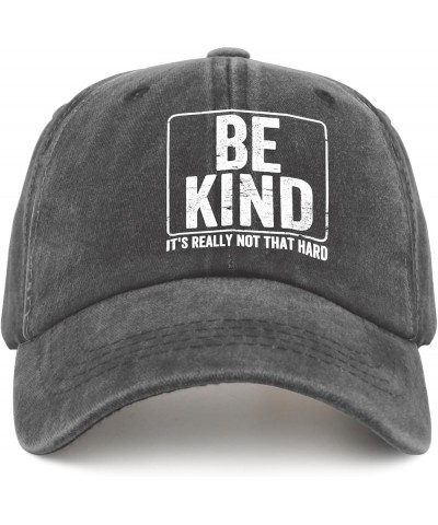 Be Kinds It's Really Not That Hard Trucker Hat Custom Hats for Men Pigment Black Black Hats for Men Gifts for Women Pigment B...