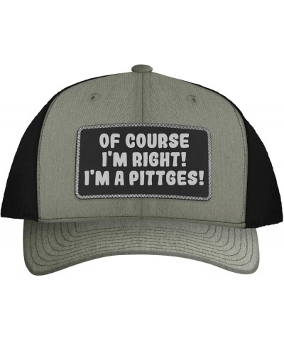 of Course I'm Right! I'm A Pittges! - Leather Black Patch Engraved Trucker Hat Heather/black $19.45 Baseball Caps