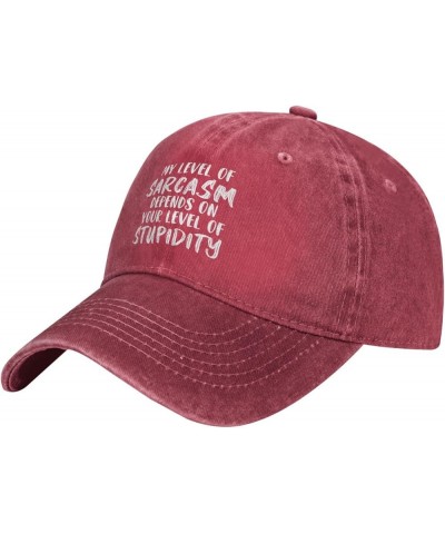 My Level of Sarcasm Depends On Your Level of Stupidity Unisex Baseball Hat Vintage Dad Hat Adjustable,Black Red $11.07 Baseba...