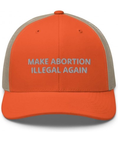 Make Abortion Illegal Again Hat (Embroidered Trucker Cap) Rustic Orange/ Khaki $18.82 Baseball Caps