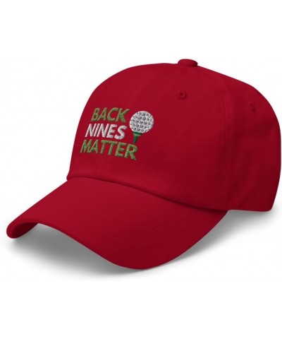 Back Nines Matter Cap | Funny Golf Embroidered Dad Hat | Gift for Golfers Cranberry $14.75 Baseball Caps