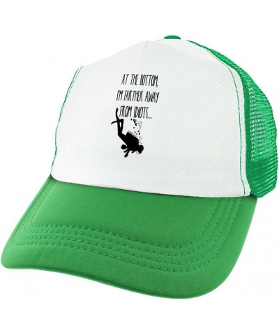 Scubadiving at The Bottom Farther Away from Idiots Trucker Hat 1 Green $15.98 Baseball Caps