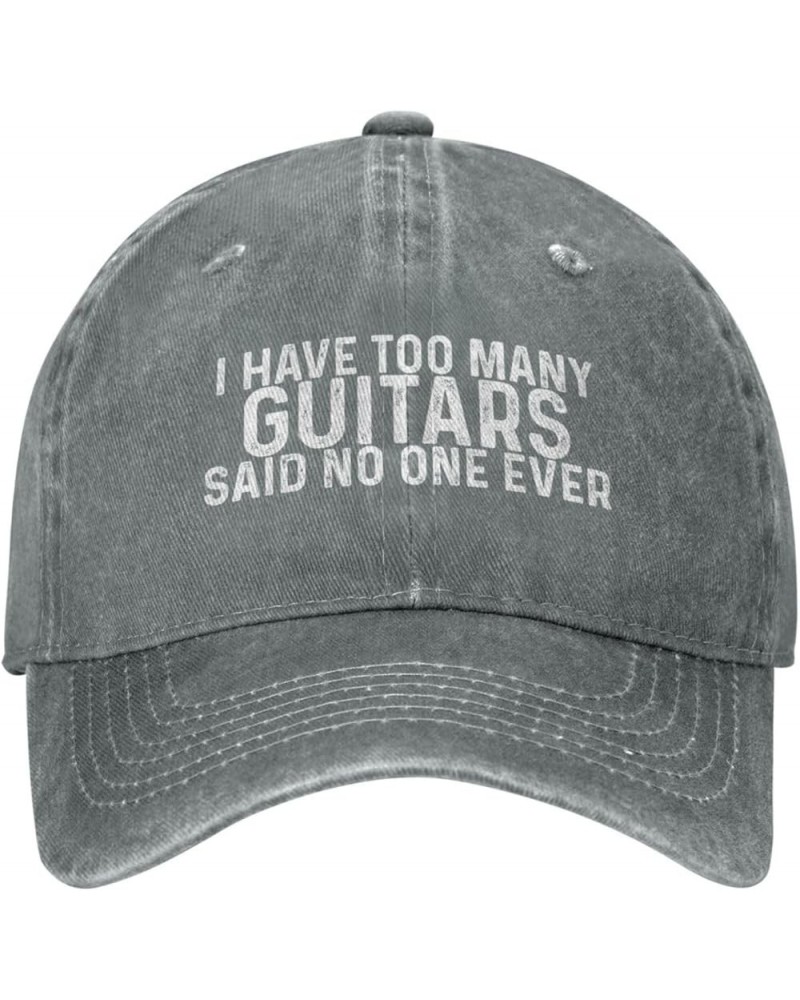 I Have Too Many Guitars Said No One Ever Hat for Women Baseball Cap Trendy Caps Gray $10.29 Baseball Caps