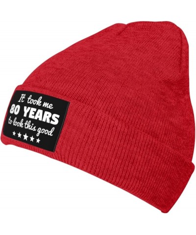 80th Birthday Gift It Took 80 Years to Look This Good Funny Beanie Hat Men Knit Hat Women Skull Cap Hedging Hat Black Red $9....