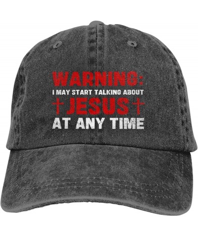 Warning I May Start Talking About Jesus at Any Time Hat Funny Fashion Dad Tracker Hat Baseball Cap for Men Women Black $10.55...