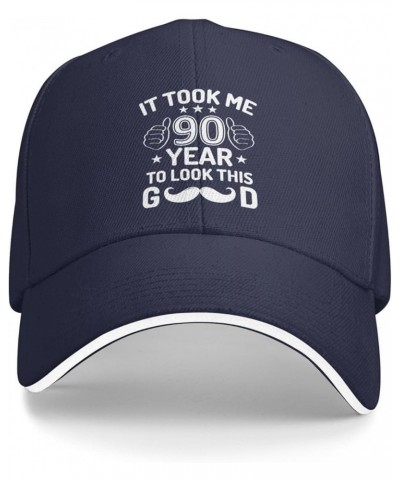 90th Birthday Gift It Took Me 90 Years to Look This Good Hat for Men Dad Hats Trendy Cap Navy Blue $8.83 Baseball Caps