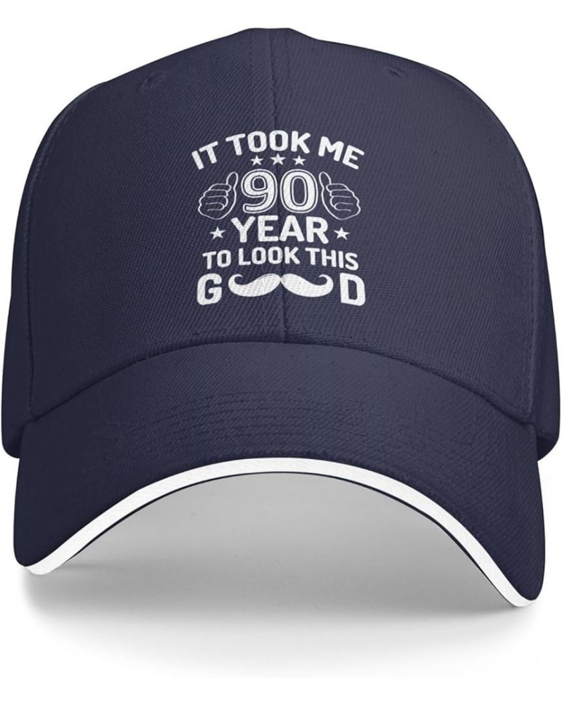 90th Birthday Gift It Took Me 90 Years to Look This Good Hat for Men Dad Hats Trendy Cap Navy Blue $8.83 Baseball Caps