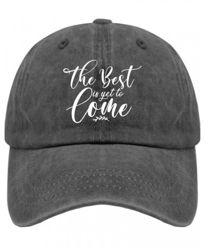 The Best is Yet to Come Sun Hat Women Hats Pigment Black Hiking Hat Gifts for Boyfriends Outdoor Hats $11.54 Sun Hats