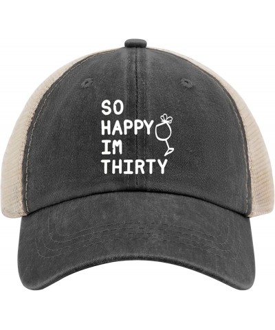 So Happy Im Thirty Golf Hat Trucker Hat Women AllBlack Hats for Men Baseball Cap Gifts for Mom Beach Caps Allblack $10.82 Sun...